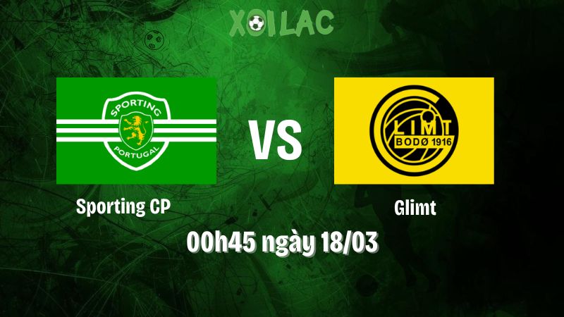 Nhận định bóng đá Sporting CP vs Glimt